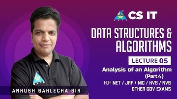 #05 DSA | Analysis of Algorithm (Part 4) | Ankush Saklecha Sir | NET/JRF/NIC/KVS/NVS