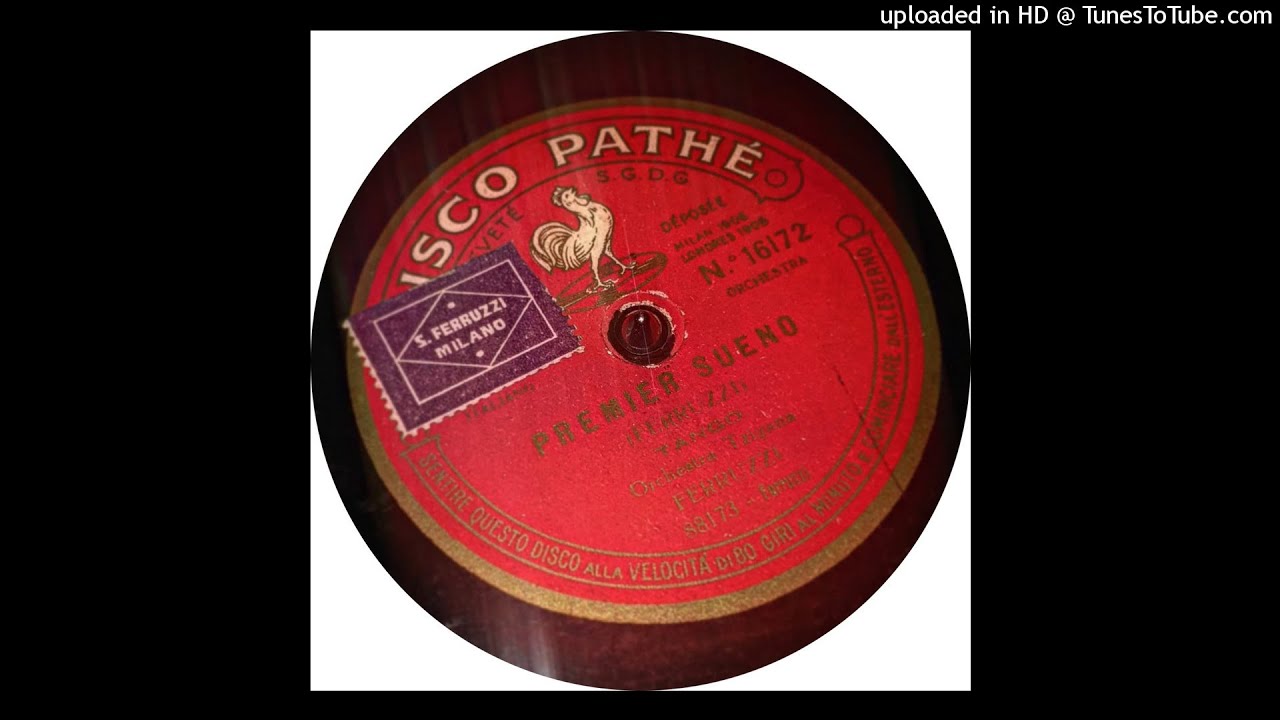 Orchestra Stefano ferruzzi - Premier Sueño - 1925 Tango italiano anni 20