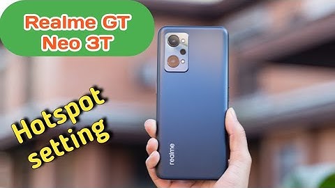 How To Enable Hotspot Setting In Realme GT Neo 3T ,Hotspot Setting