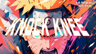 Jamar Rose x Koi - Knock Knee (Prod. KING MARCEL) [Naruto AMV]