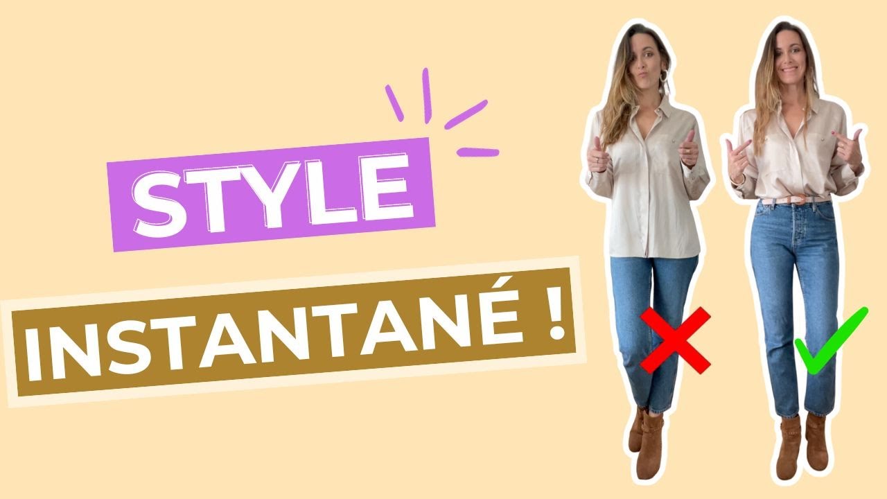 Comment booster son style sans effort :  6 astuces pour une allure inoubliable ✅