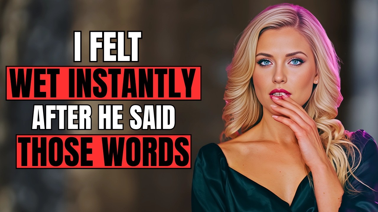 If You Say This, No Woman Can Resist!