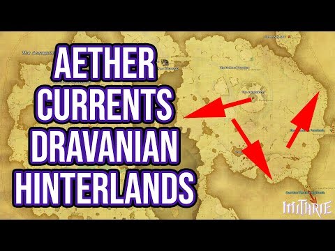 FFXIV 3.0 0727 Aether Currents: Dravanian Hinterlands