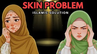 Muslim Girls Skin Problem And Islamic Solution | Islamic Beauty Tips for Girls | HIJABI ADVISOR | screenshot 2