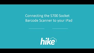 Connecting the S700 Socket Barcode Scanner to your iPad