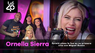 Ornella Sierra reveló cómo le fue en su primera cita con Miguel Bueno 🫢🤩