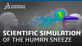 Scientific simulation of the human sneeze - Dassault Systèmes