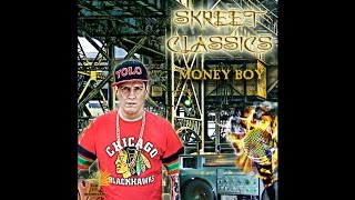 Money Boy - Ich bin Skreet