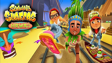 Subway Surfers - Gameplay Walkthrough Part 1 || Hawaii (iOs, Android)