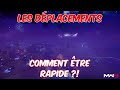 Tuto comment tre plus rapide dans ses dplacements 