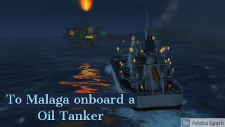 To Malaga onboard an oil tanker in Ship Sim 2019 screenshot 1
