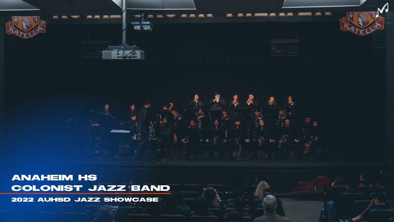 Anaheim HS Colonist Jazz Band | 2022 AUHSD Jazz Showcase