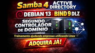 Debian 13: Segundo DC com Samba 4, BIND 9 DLZ e Active Directory