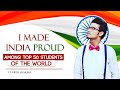 I MADE INDIA PROUD! AMONG TOP 50 STUDENTS OF THE WORLD- 4 Indian Students in Global Student Prize