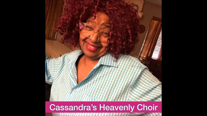 Cassandra's Heavenly Choir