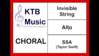 Invisible String (Taylor Swift) SSA Choir [Alto Part Only]