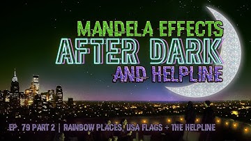 #MandelaEffects AFTER DARK MANDELA’S + HELPLINE | NEW M.E.’s + COMMUNITY DISCUSSION