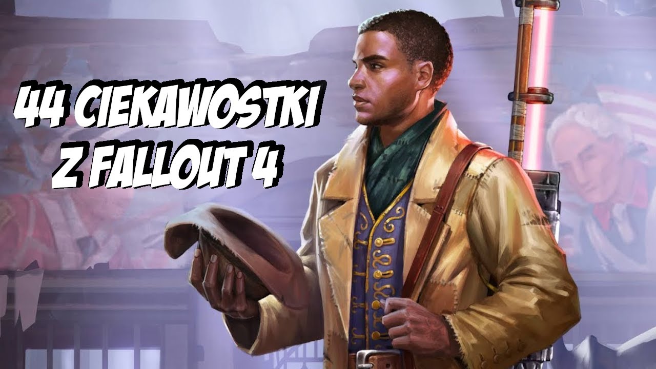 44 szybkie ciekawostki z Fallout 4