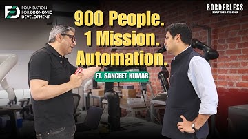 The Future of Robotics Is Built in India ft. Sangeet Kumar | Borderless Business | Ep 7