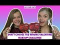 Don't Choose the Wrong Valentine ~ Makeup Challenge ~ Jacy and Kacy