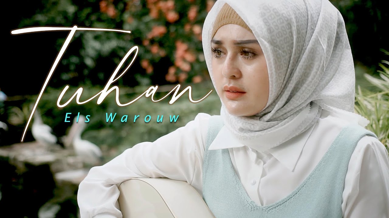 Els Warouw  Tuhan  Official Music Video 