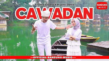 CAWADAN - @KrishnaSagara30 X Riyanti Darlia [Official BM]