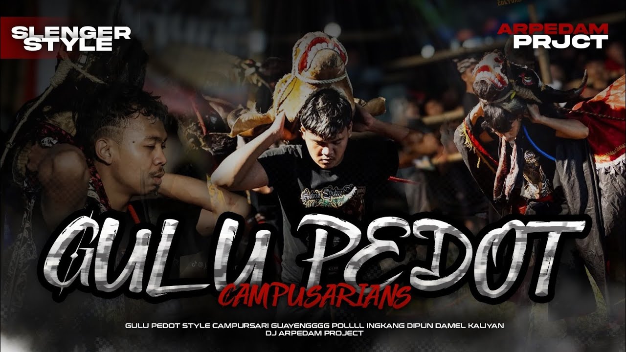 CAMPURSARI JARANAN GULU PEDOT 🔥 || slengeerrr ( byarpedamproject ) uencooo