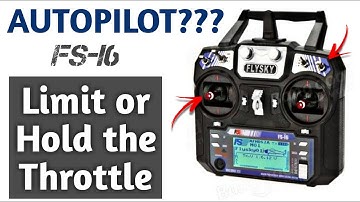 How to Limit Throttle on FS-i6- Reduce Throttle Output with Throttle Curve, Throttle Hold Settings