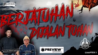 ( PODCAST TERBARU ) TERJEBAK DAN BERJATUHAN DIJALAN TUHAN CHAPTER 1 | BUYA ARRAZY HASYIM & DIK DOANK