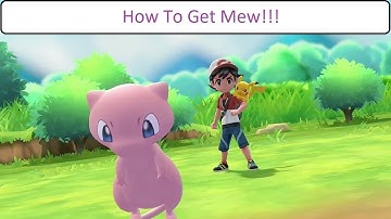 How to get mew in Pokemon Lets go Pikachu and Lets go Eevee