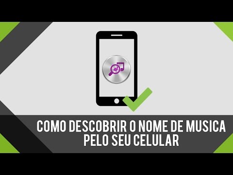 Vídeo: Como Encontrar O Nome Da Música Que Está Tocando