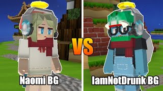 Naomi BG Vs IamNotDrunk BG Blockman Go Bedwars