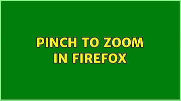 Pinch to zoom in firefox (2 Solutions!!)