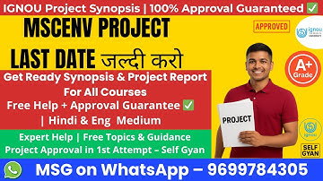IGNOU MSCENV Project Submission Last Date 2025 | IGNOU Project Update | Self Gyan Official