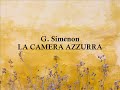 LA CAMERA AZZURRA romanzo di G. Simenon