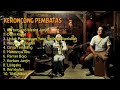 THE BEST "KERONCONG PEMBATAS" (Full Album)