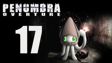KatFTWynn: Penumbra: Overture ~Part 17~