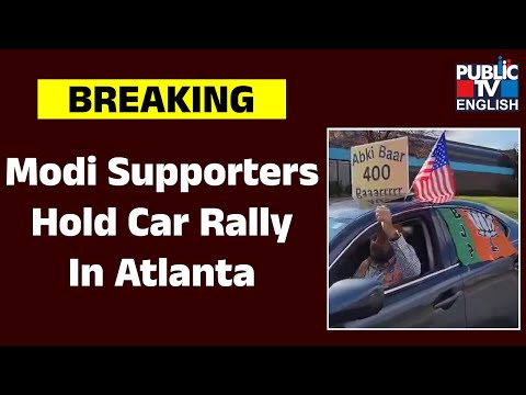 Lok Sabha Elections: ‘Abki Baar 400 Paar’, Modi Supporters Hold Car Rally In Atlanta