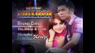 Birunya Cinta Voc  Niken Ira & Gerry New Pallapa