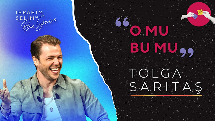 Tolga Sarıtaş ile O Mu Bu Mu? | İbrahim Selim ile Bu Gece