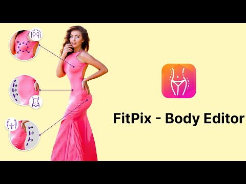 FitPix - Editor de rosto e corpo