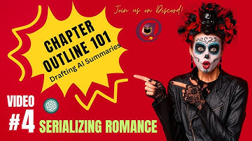 Chapter Outline 101: Drafting AI Summaries  Part 4A of 8 (ChatGPT)