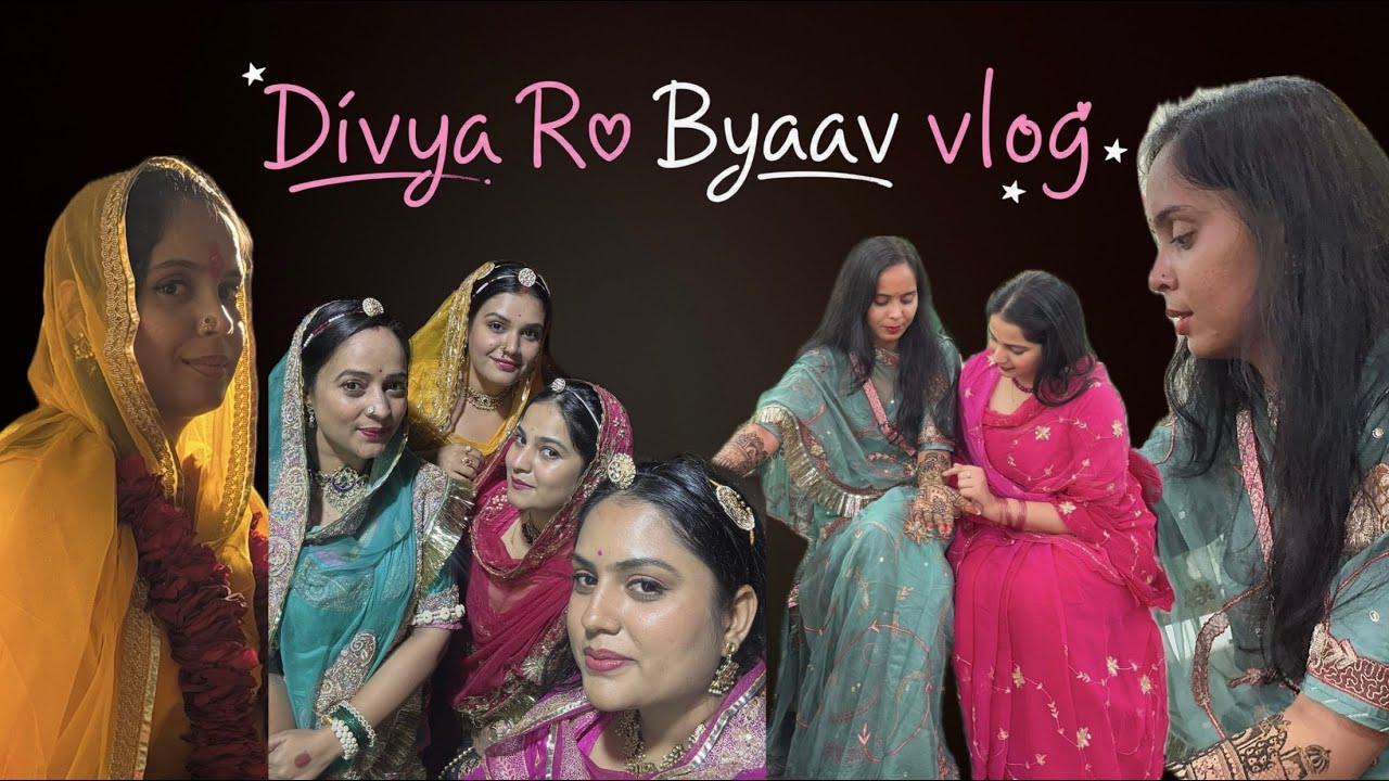 Divya ro Byaav vlog part -1 💝✨🕊️🔥 Aaj mere yaar ki Shaadi h 😎❤️