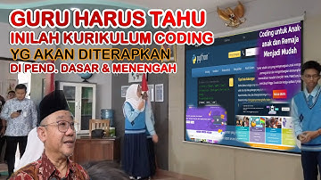 Inilah Konsep Kurikulum Pembelajaran Coding  bagi siswa SD, SMP, Semua Guru Wajib Tahu & Mau Belajar
