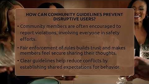 How Can Community Guidelines Prevent Disruptive Users? - Everyday-Networking