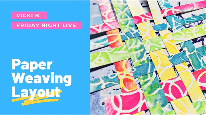 FNL- Paper Weaving Layout