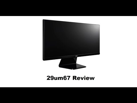 LG 29um67 Review