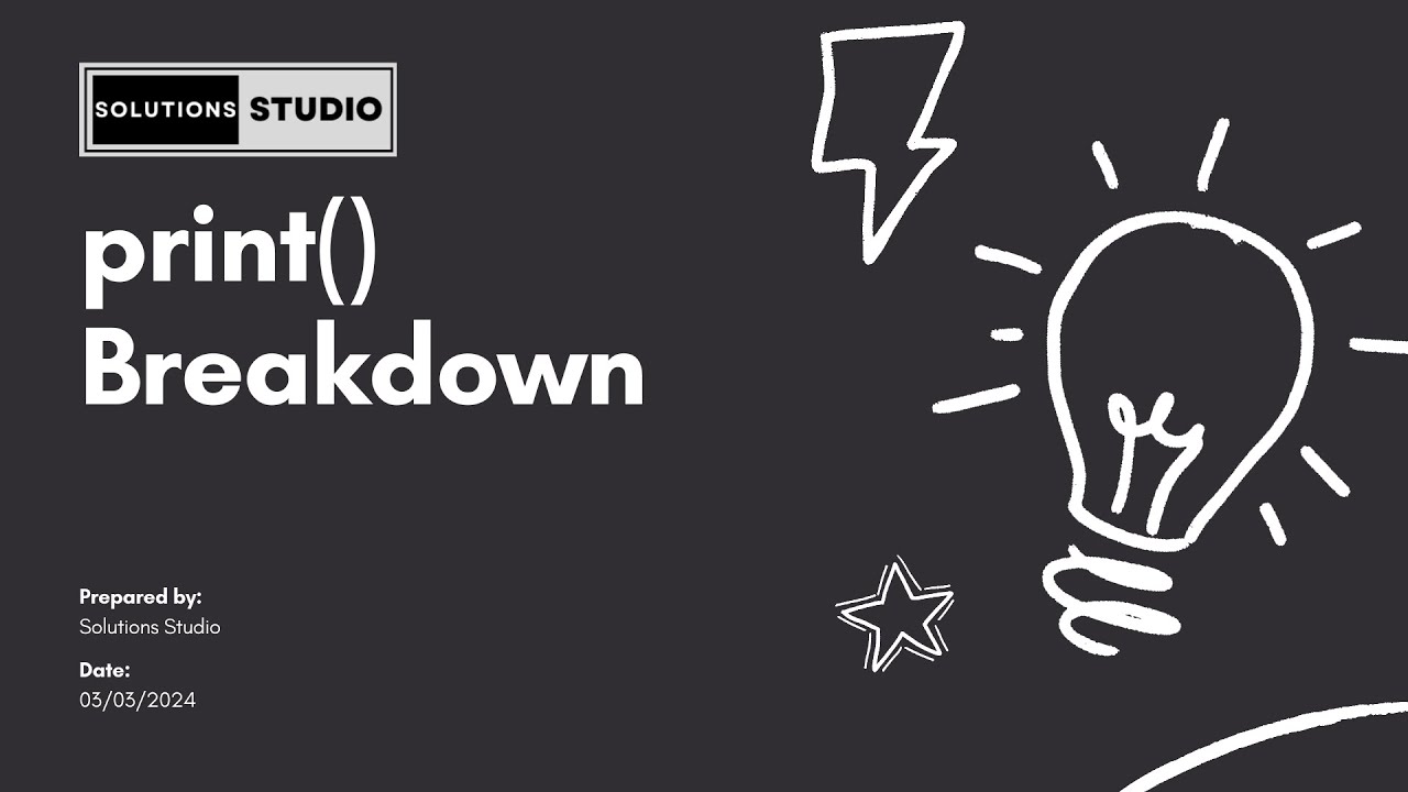 Ep. 7 | print() Breakdown | Python Visual Instruction Series - YouTube