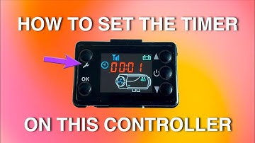 How To Set The Timer On The New Style Black Chinese Diesel Heater Controller With The Spanner Icon