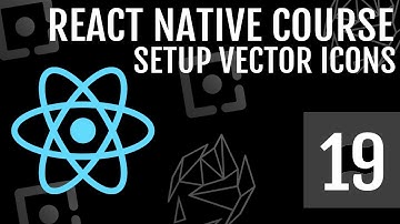 Setup React Native Vector Icons For Both Android & iOS